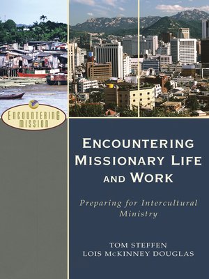 cover image of Encountering Missionary Life and Work